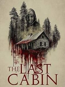 The Last Cabin (2025) watch on awafim